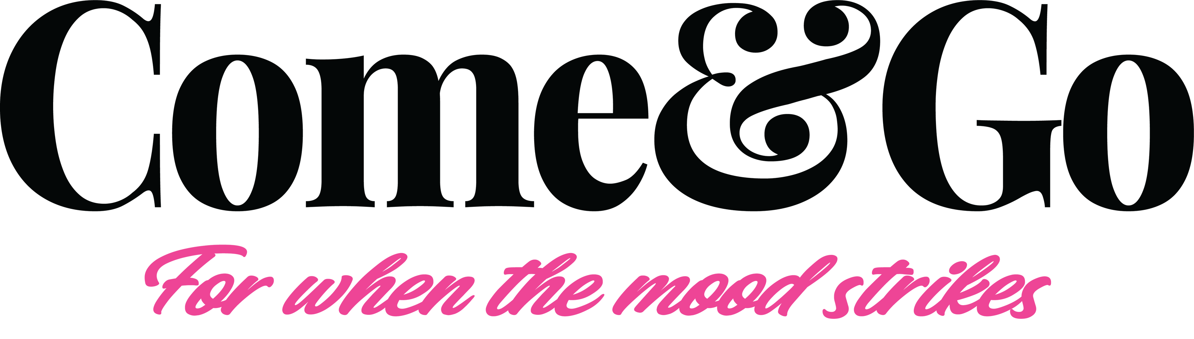 The Come & Go store.